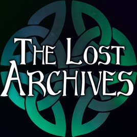 The Lost Archives - Liveplay RPG’s