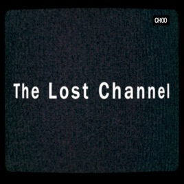 The Lost Channel