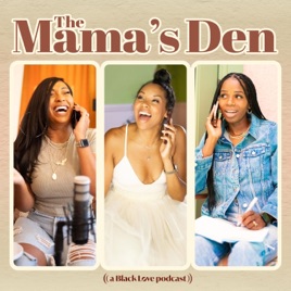 The Mama's Den