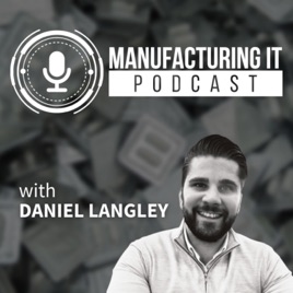 The Manufacturing IT Podcast