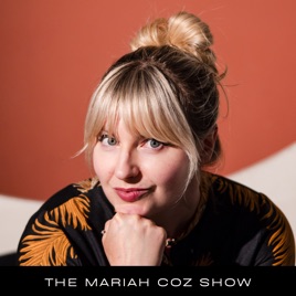 The Mariah Coz Show