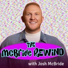 The McBride Rewind by Josh McBride