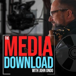 The Media Download with John Ondo