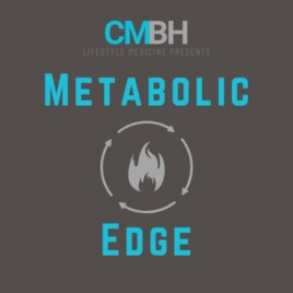 The Metabolic Edge