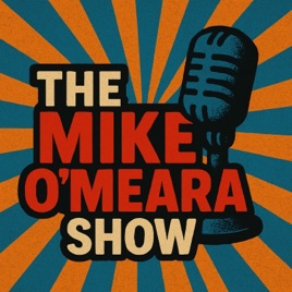 The Mike O'Meara Show