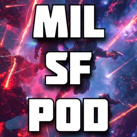 The Military Science Fiction Podcast
