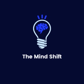 The Mind Shift