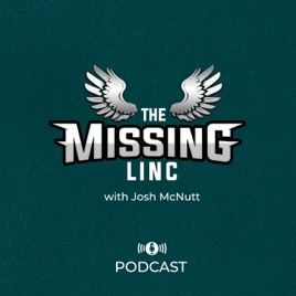 The Missing Linc: A Philadelphia Eagles Podcast