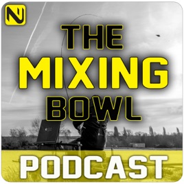 The Mixing Bowl With Mick Vials and Joe Carass
