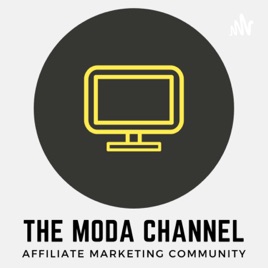 Affiliate Marketing By The Moda Channel