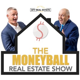 The Moneyball Real Estate Show