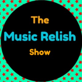 The Music Relish Show