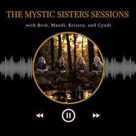 The Mystic Sisters Sessions