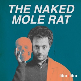 The Naked Mole Rat