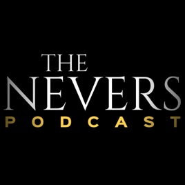 The Nevers Podcast