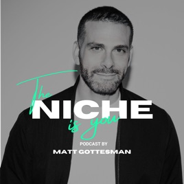 The Niche Is You