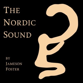 The Nordic Sound, a Nordic Musicology Podcast