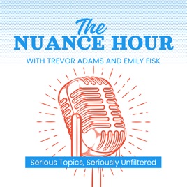 The Nuance Hour