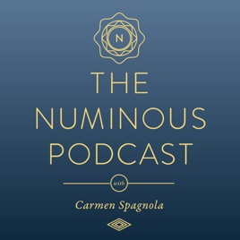 The Numinous Podcast