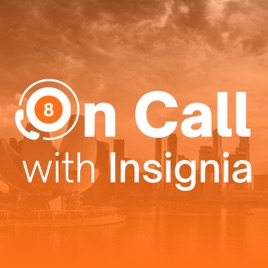 The On Call with Insignia Podcast