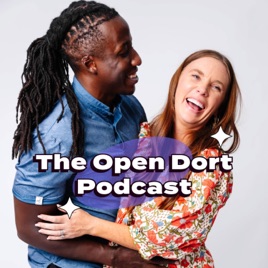 The Open Dort Podcast