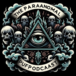 The Paranormal Puff Podcast
