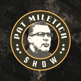 The Pat Miletich Show