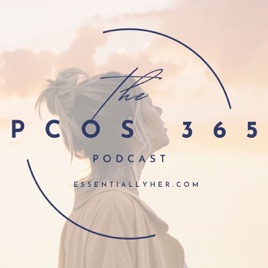 The PCOS 365 Podcast