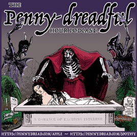 The Penny Dreadful Hour; or, A Feast of Early-Victorian Street Literature and Stories (no AI)