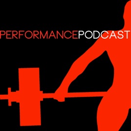 The Performance Podcast | Strength Training, Olympic Weightlifting, Performance, Fitness, Speed  | W...