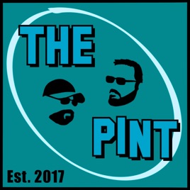 The Pint: A Pop Culture Podcast