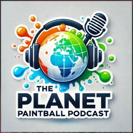 The Planet Paintball Podcast