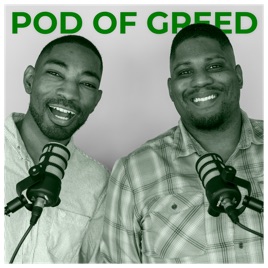 The Pod of Greed
