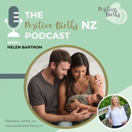 The Positive Births NZ podcast