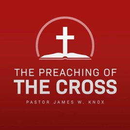 The Preaching of the Cross