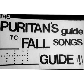 The Puritan’s Guide to Fall Songs Guide