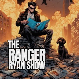 The Ranger Ryan Show | Trade Paperbacks