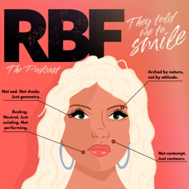 The RBF Podcast: Moving Forward When the World Tells You to Smile