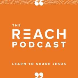 The Reach Podcast
