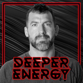 DEEPER ENERGY Podcast