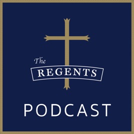 The Regents Podcast