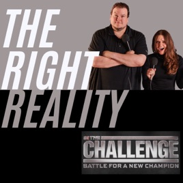 The Right Reality Podcast | The Challenge