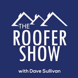 The Roofer Show