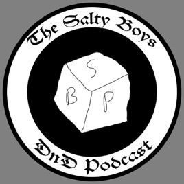 The Salty Boys DnD