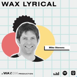 Wax Lyrical the scale-up marketing podcast