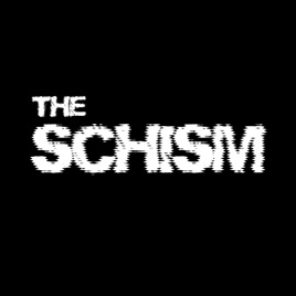 THE SCHISM