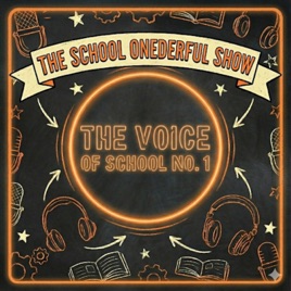 The School “One”derful Show