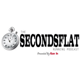The Seconds Flat Running Podcast