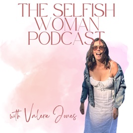 The Selfish Woman