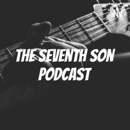 The Seventh Son Podcast